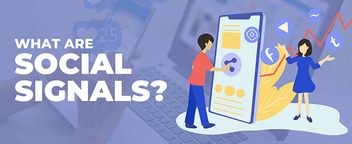 سوشیال سیگنال (Social Signal) چیست؟