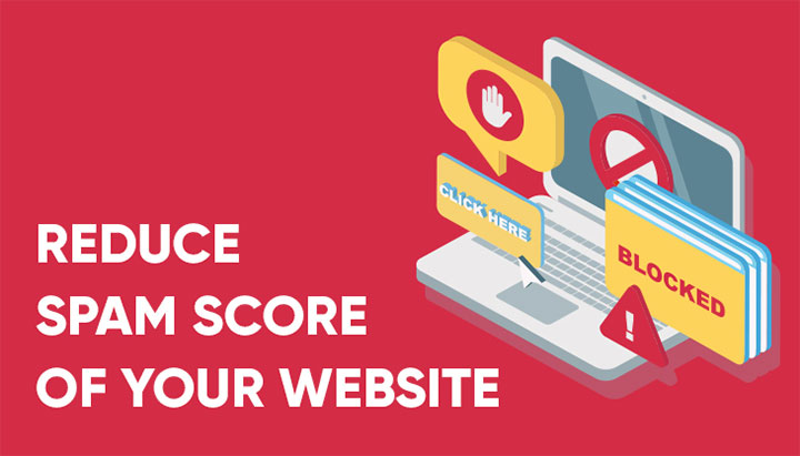 چگونه Spam Score وب سایت را کاهش دهیم؟